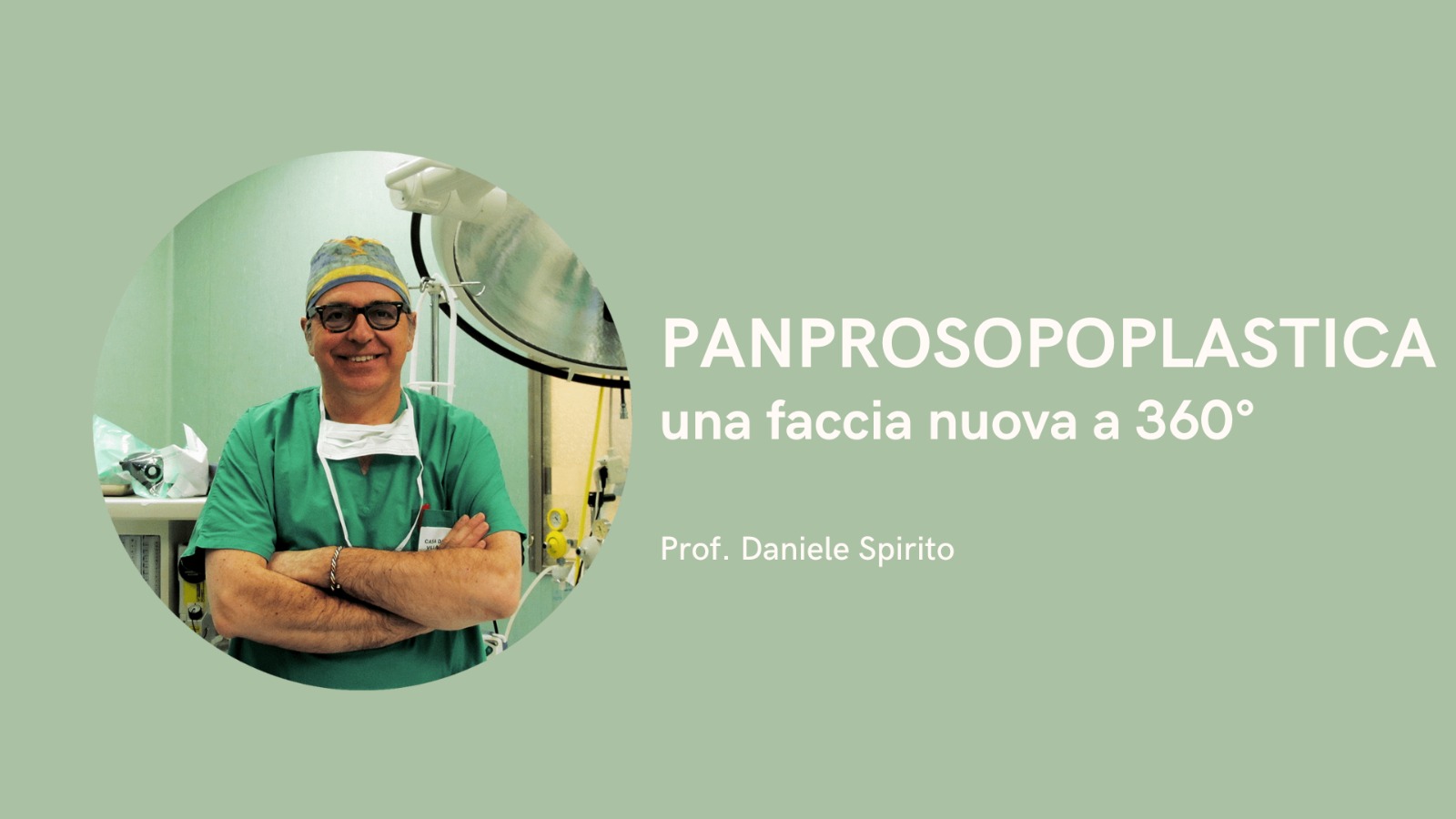 PANPROSOPOPLASTICA una faccia nuova a 360°